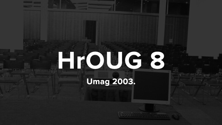 8. HrOUG konferencija, 2003. u Umagu